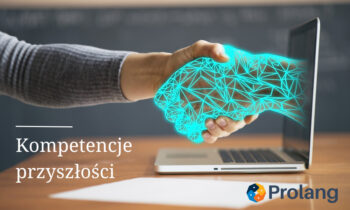 Kompetencje przyszłości a nauka języków obcych. W co warto inwestować?